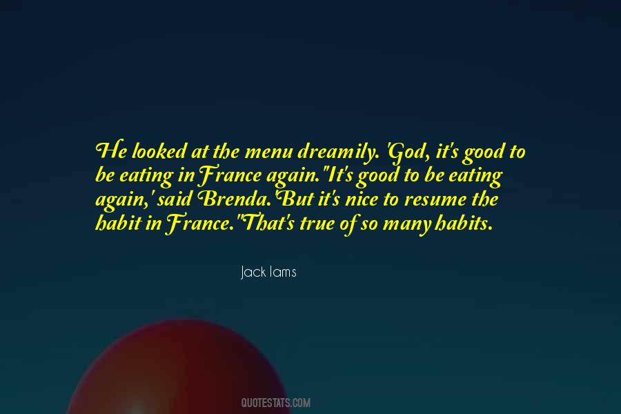 Your Eating Habits Quotes #268046
