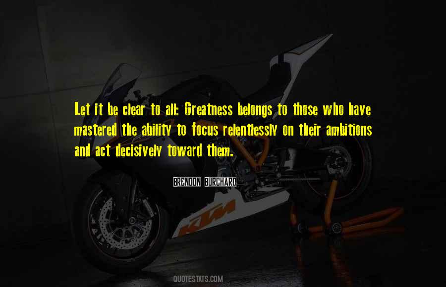 Quotes About Greatness #27234