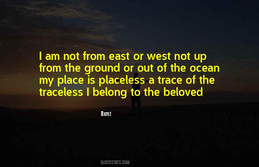 East Is East Quotes #243627