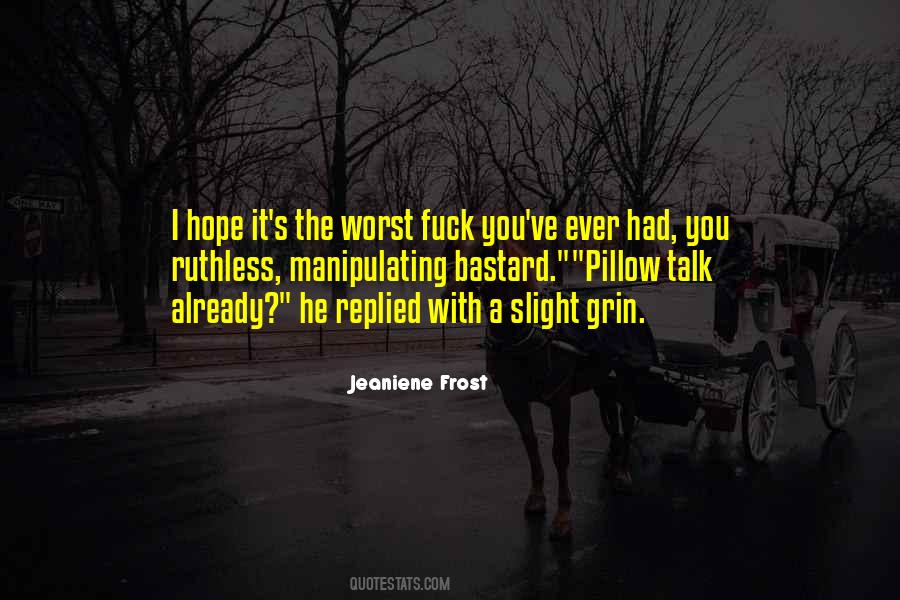 Quotes About Pillow Talk #1592301