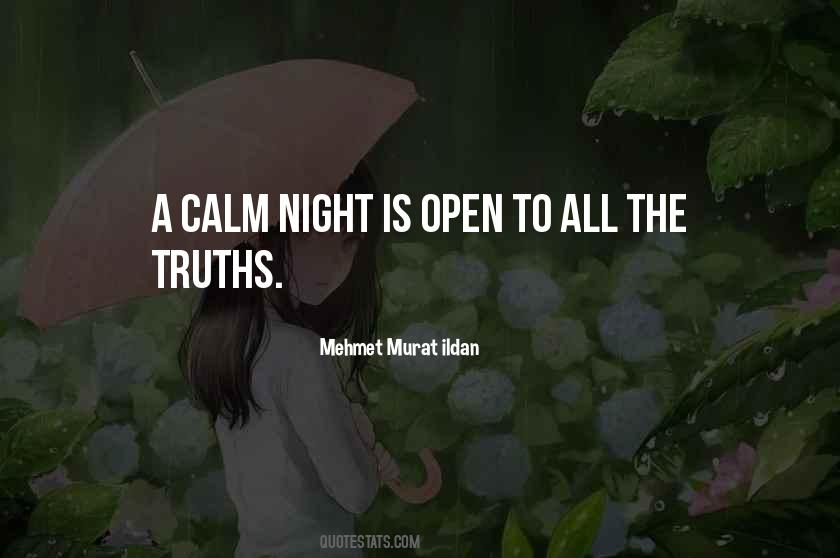 Quotes About Calm Night #1829694