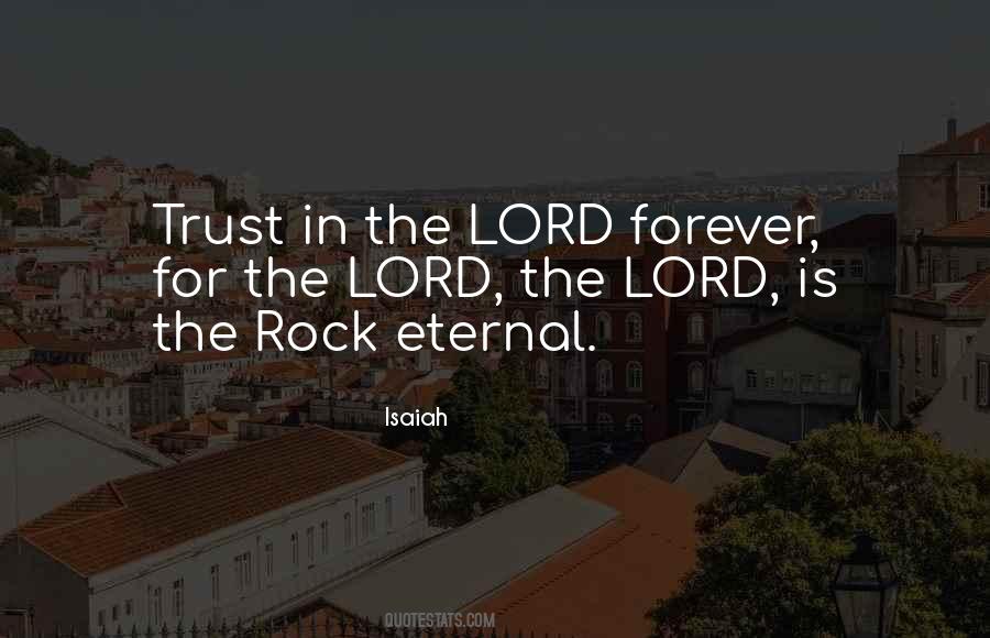 Lord The Lord Quotes #1673431