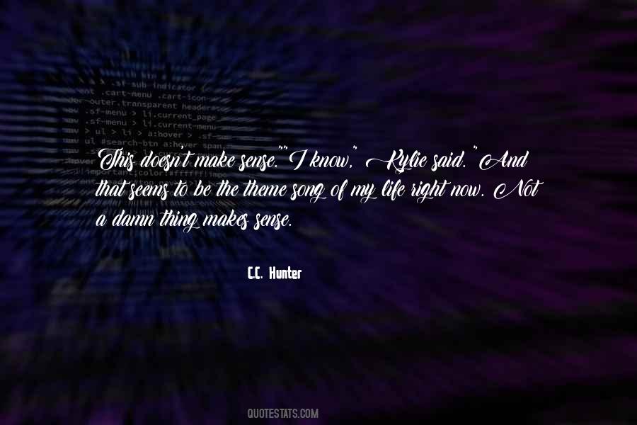 Thing Life Quotes #18458