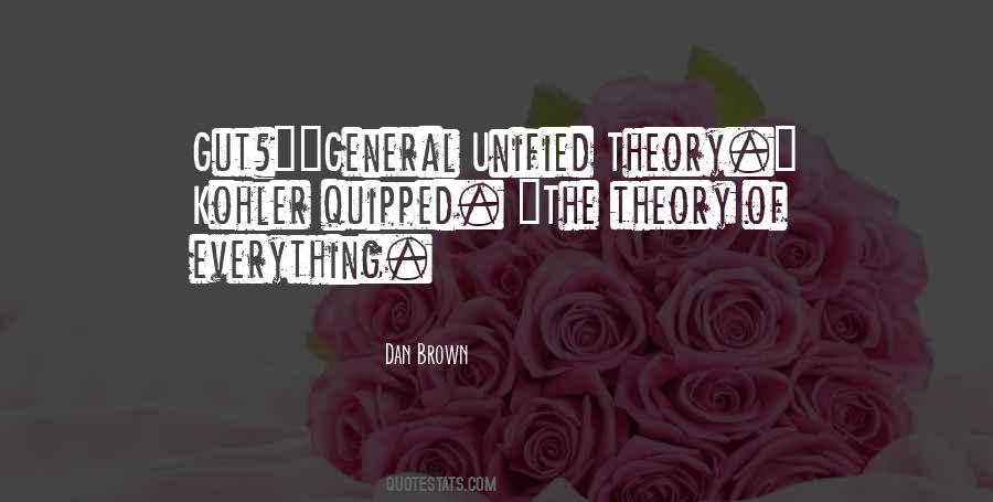 General Unified Theory Quotes #107248