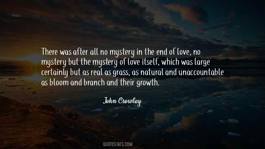 Quotes About The Mystery Of Love #1739575