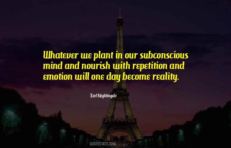Quotes About Subconscious Mind #1465876