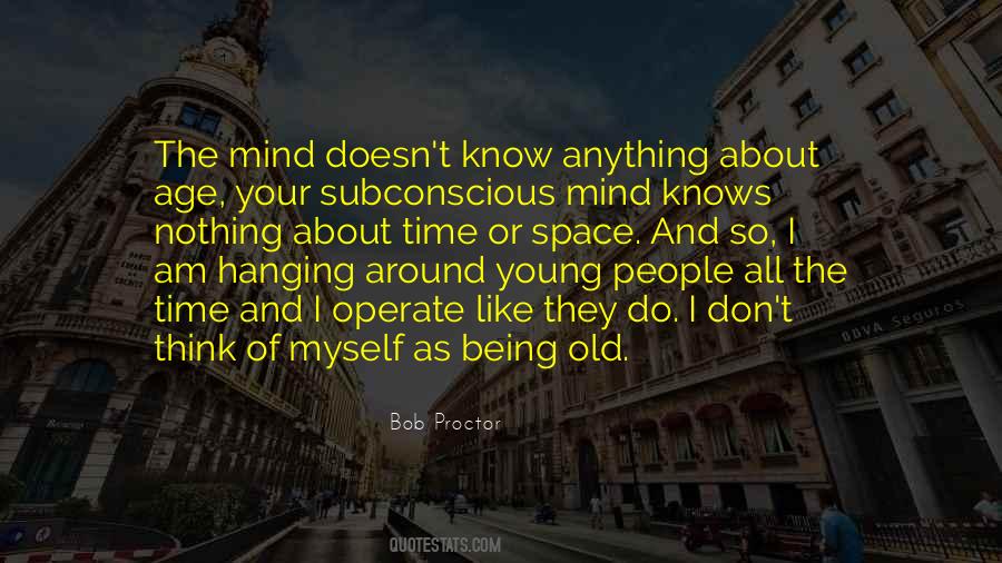 Quotes About Subconscious Mind #204450