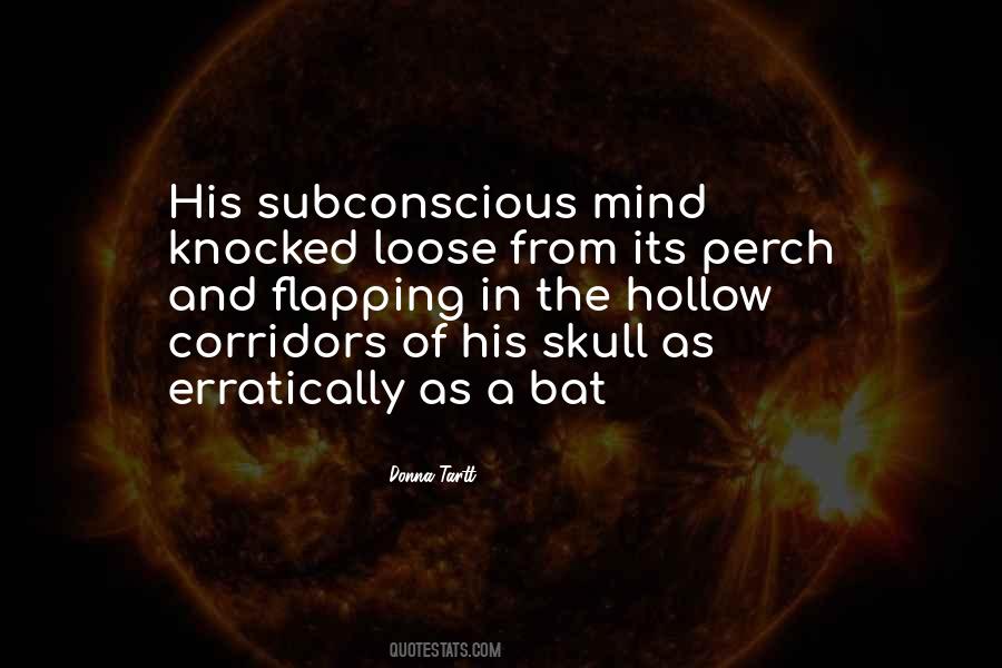 Quotes About Subconscious Mind #269845