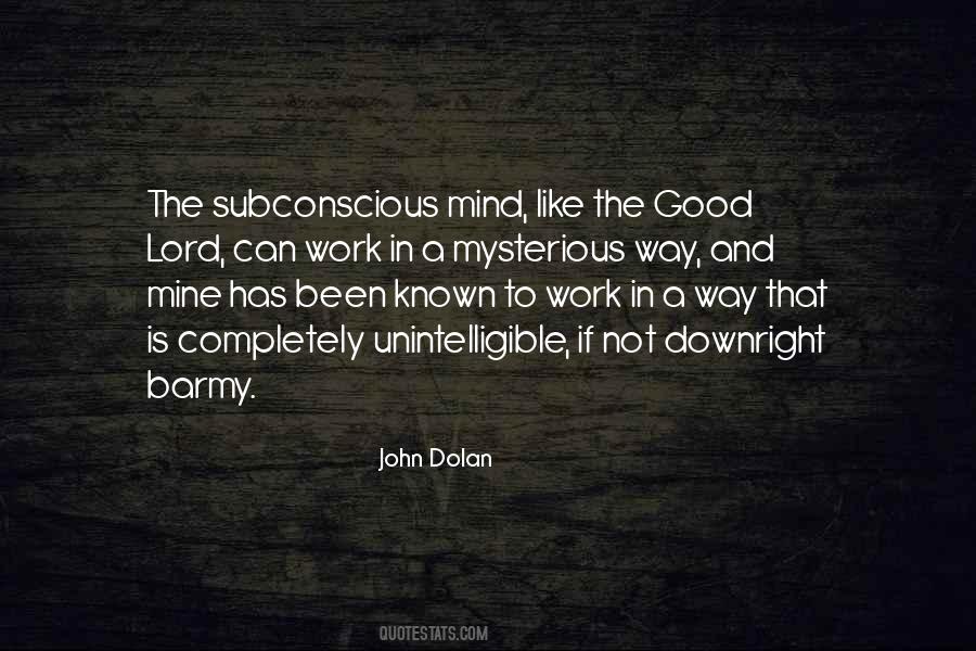 Quotes About Subconscious Mind #510647