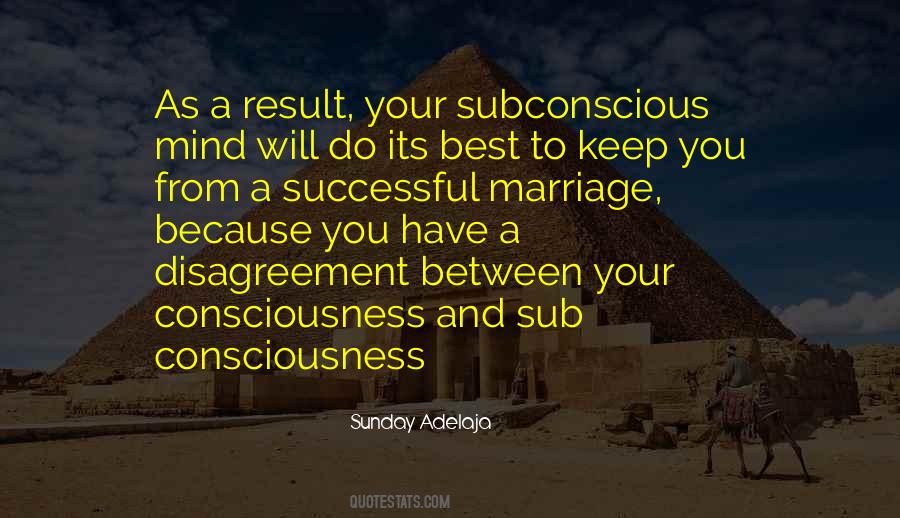 Quotes About Subconscious Mind #52916