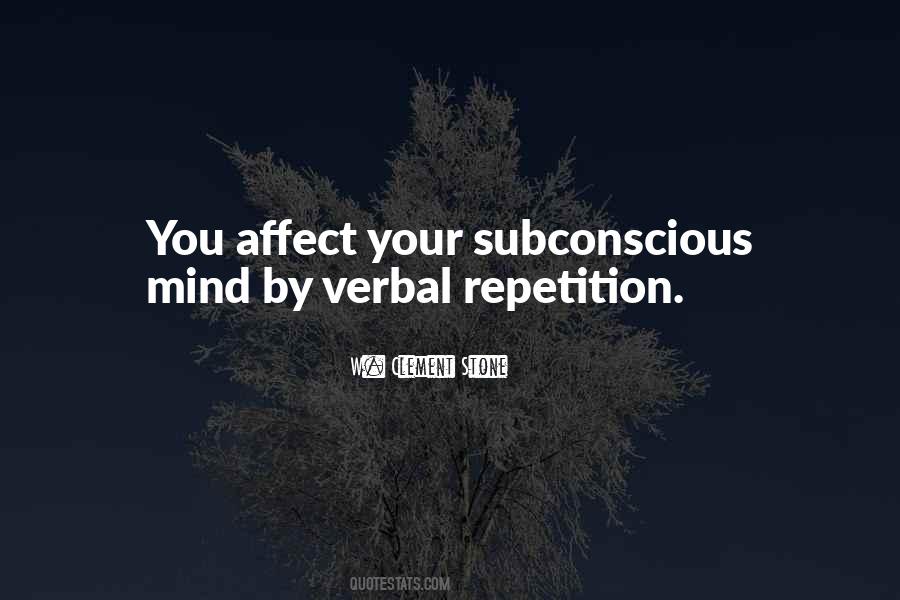 Quotes About Subconscious Mind #874367