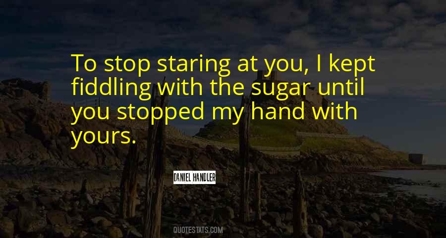 Quotes About Sugar #1248700