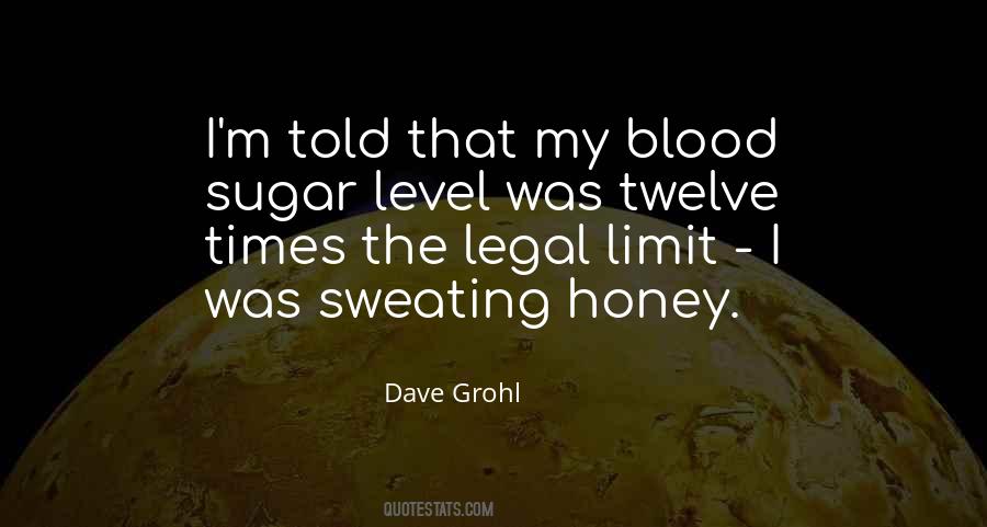 Quotes About Sugar #1369797