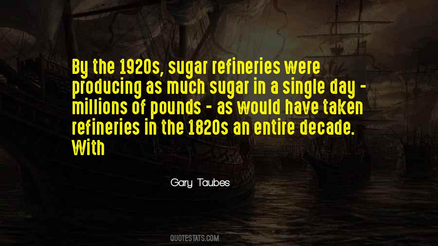 Quotes About Sugar #1866094