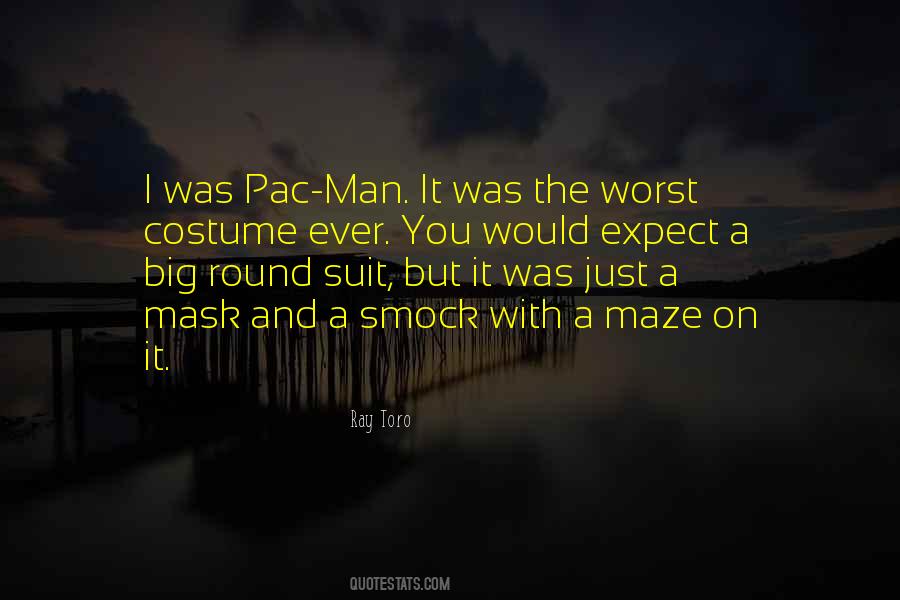 Quotes About Pac #1438537