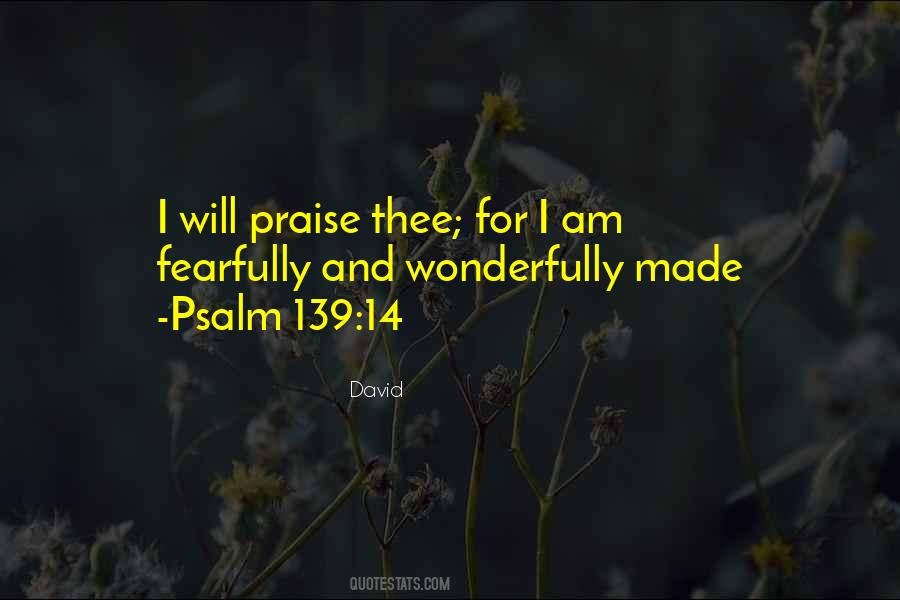 Quotes About Psalm 139 #206524