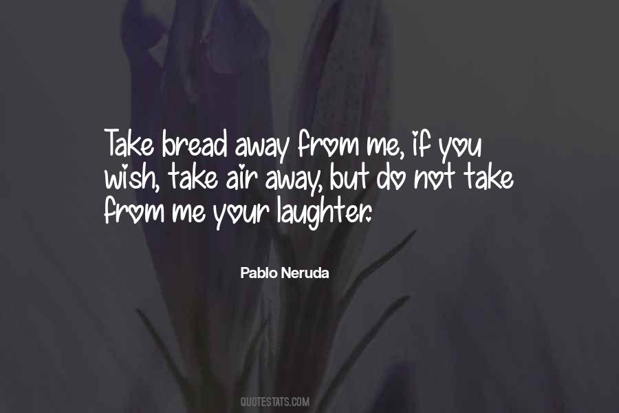 Quotes About Pablo #42633