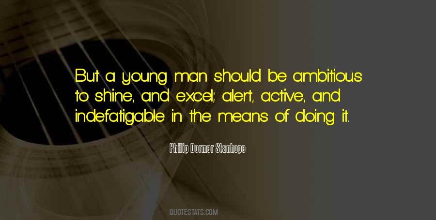 Quotes About Indefatigable #157730