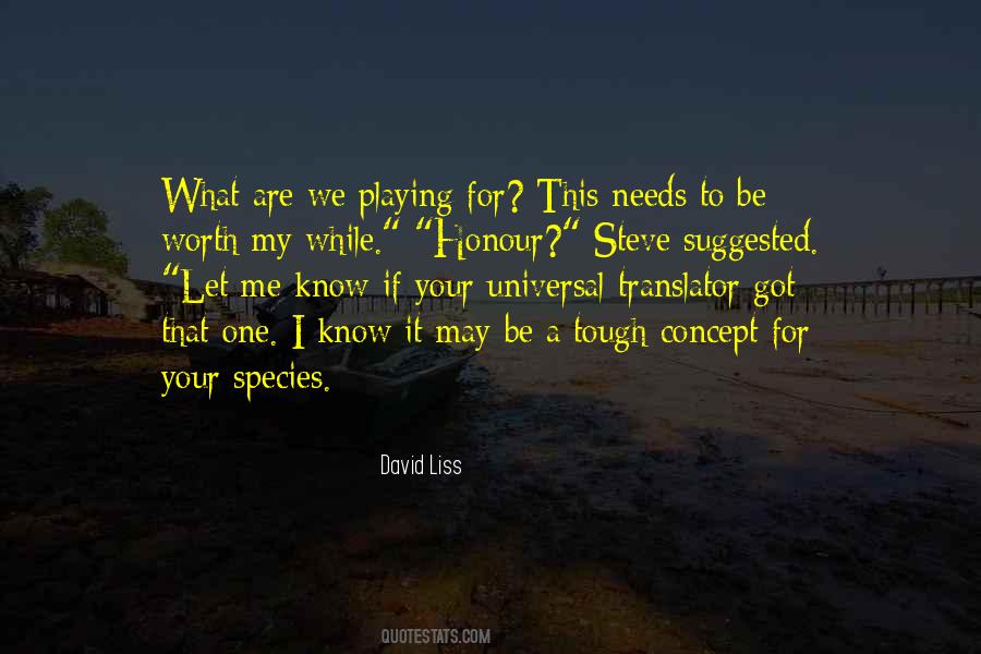 Quotes About I Know My Worth #1098633