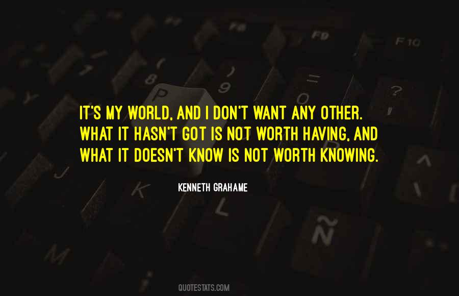 Quotes About I Know My Worth #1454211