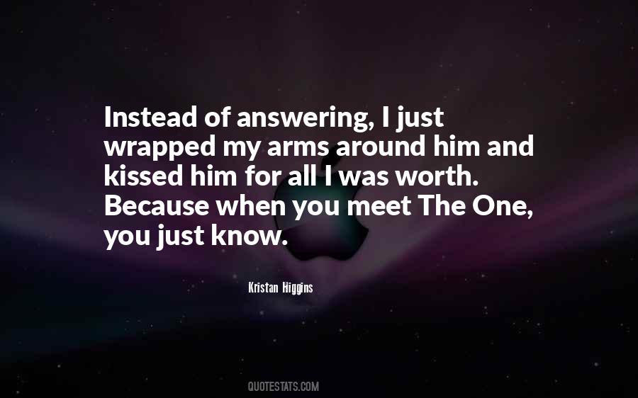 Quotes About I Know My Worth #1687940
