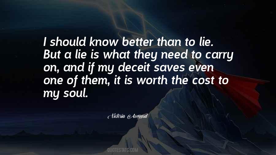 Quotes About I Know My Worth #945238