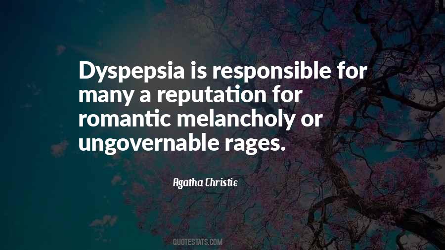 Quotes About Dyspepsia #1628349