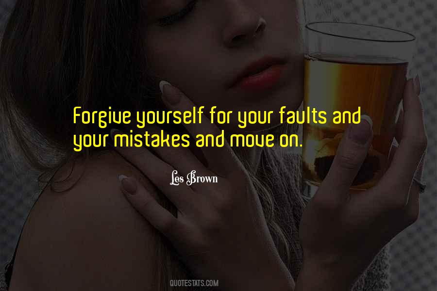 Quotes About Faults And Mistakes #164203