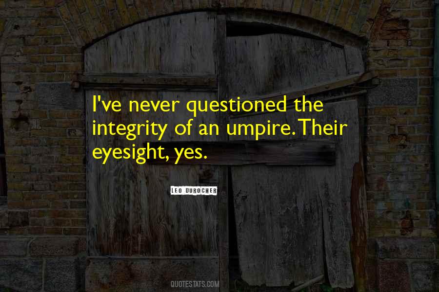 Quotes About Eyesight #127266