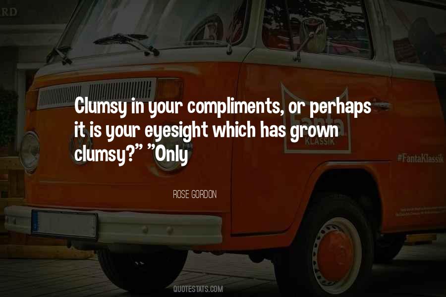 Quotes About Eyesight #1339835