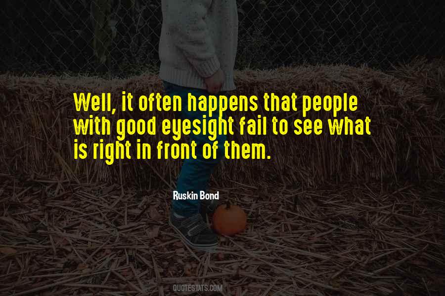 Quotes About Eyesight #1457224