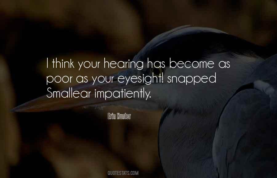 Quotes About Eyesight #1575929