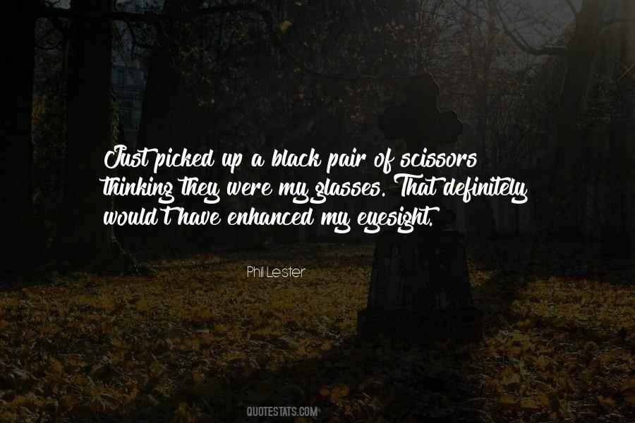 Quotes About Eyesight #334569