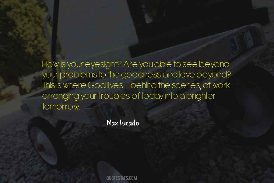 Quotes About Eyesight #410154