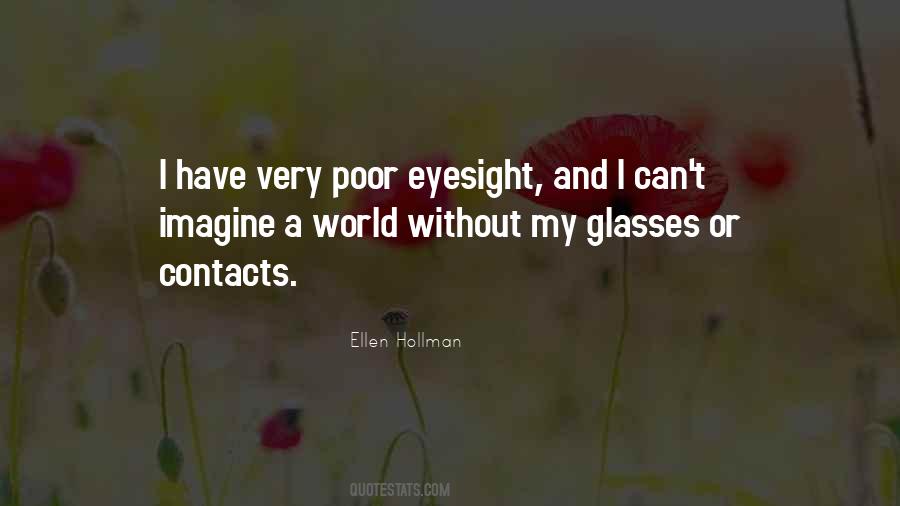 Quotes About Eyesight #458383