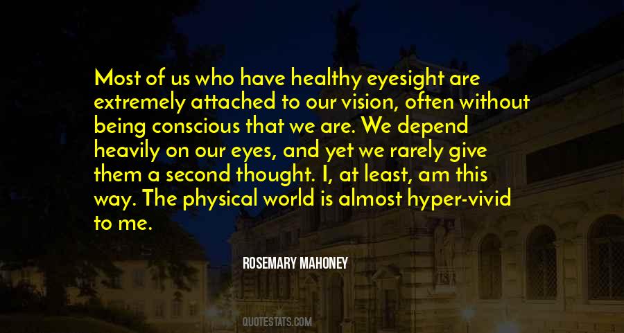 Quotes About Eyesight #820000