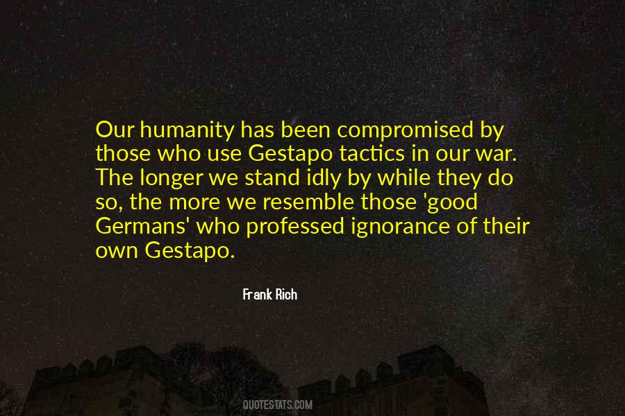 Good Of Humanity Quotes #573392