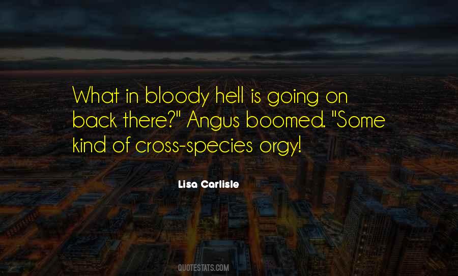 Quotes About What Hell Is #291616