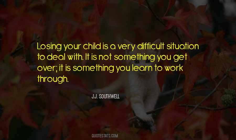 Quotes About Difficult Work #183244