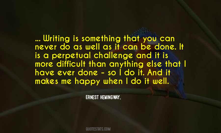 Quotes About Difficult Work #183546