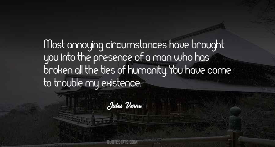 Quotes About The Existence Of Humanity #1036154