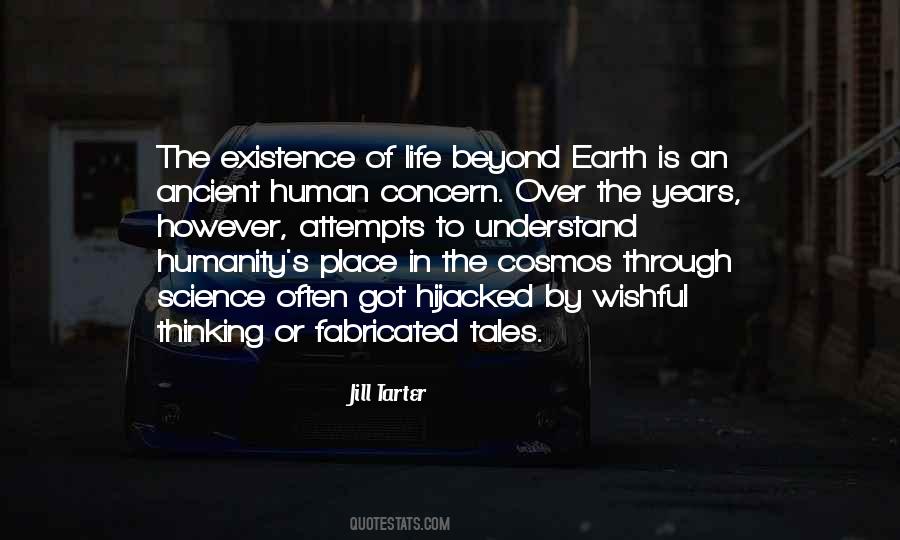 Quotes About The Existence Of Humanity #109622