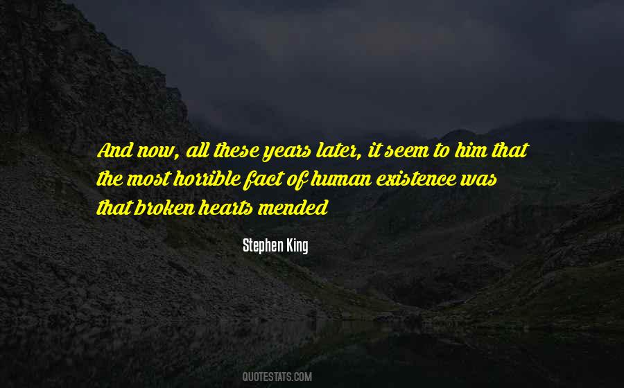Quotes About The Existence Of Humanity #641335