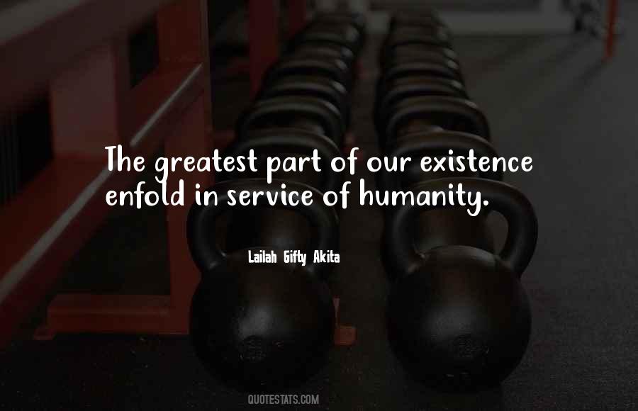 Quotes About The Existence Of Humanity #961254