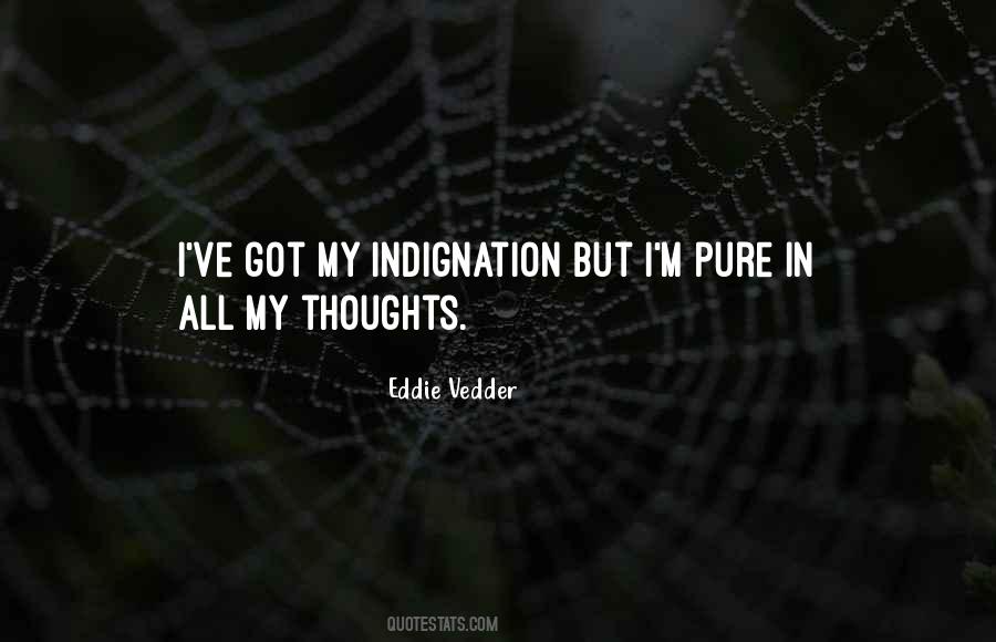 Quotes About Indignation #1615793