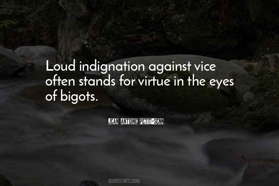 Quotes About Indignation #1737335