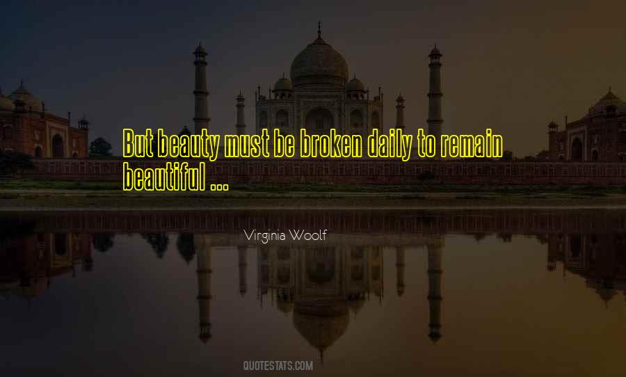 Quotes About Broken Beauty #247659