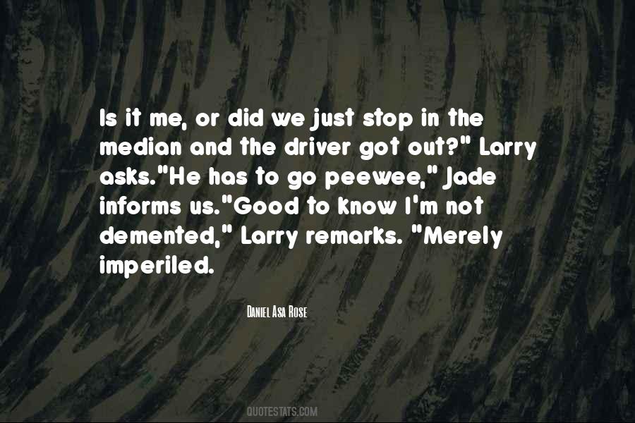 Quotes About Good Driver #1305633