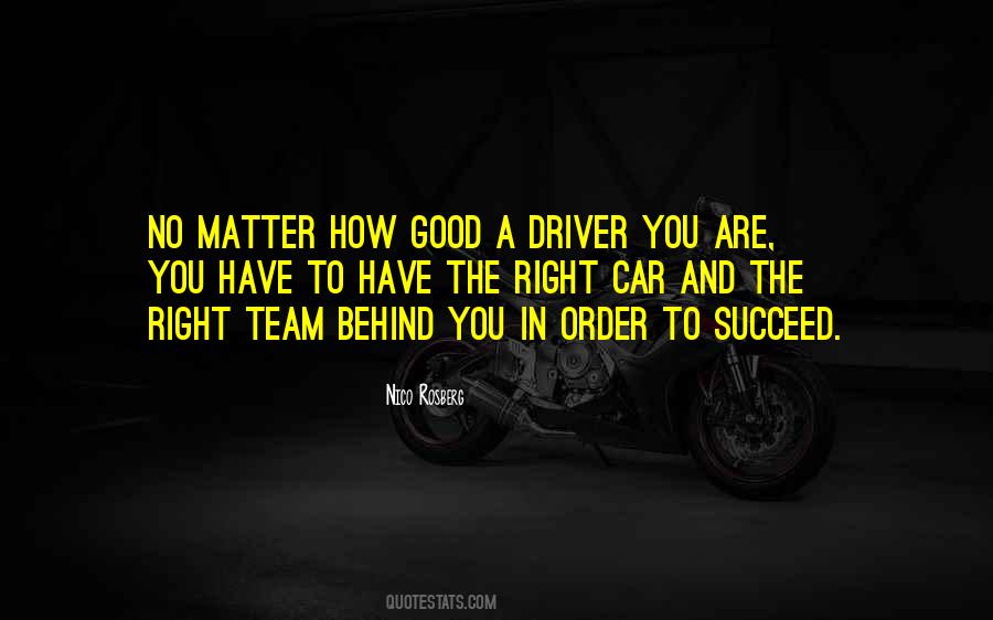 Quotes About Good Driver #1336892