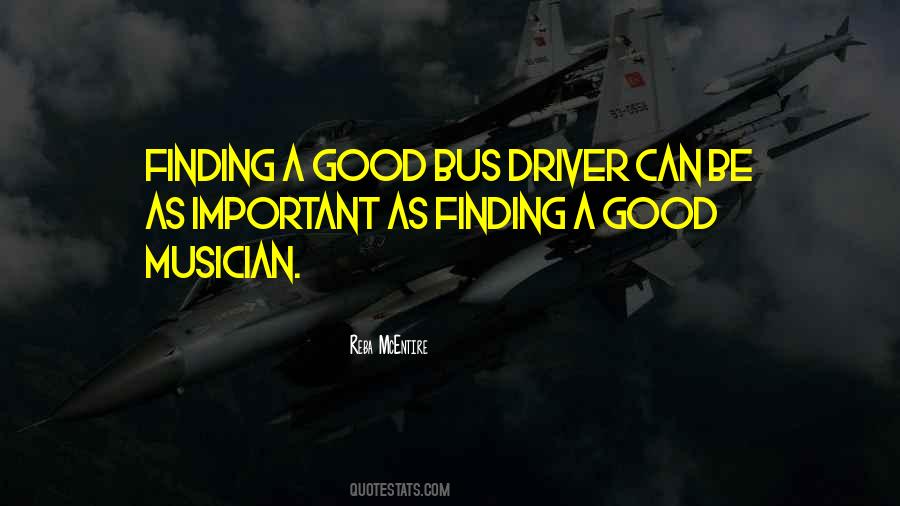 Quotes About Good Driver #1479822